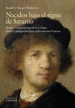 NACIDOS BAJO EL SIGNO DE SATURNO | 9788437634746 | WITTKOWER, RUDOLF / WITTKOWER, MARGOT