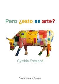 PERO ESTO ES ARTE | 9788437620466 | FREELAND, CYNTHIA