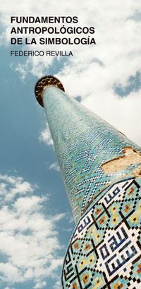 FUNDAMENTOS ANTROPOLOGICOS DE LA SIMBOLOGIA | 9788437623832 | REVILLA, FEDERICO
