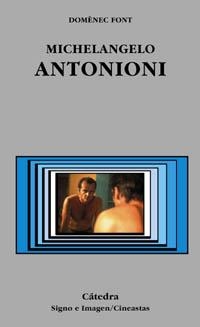 MICHELANGELO ANTONIONI | 9788437620411 | FONT, DOMÈNEC