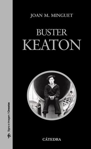 BUSTER KEATON | 9788437624617 | MINGUETE, JOAN M.
