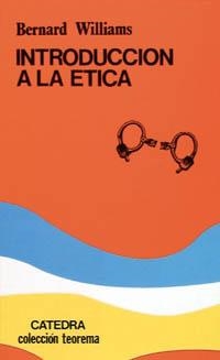INTRODUCCIÓN A LA ÉTICA | 9788437603377 | WILLIAMS, BERNARD