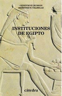 INSTITUCIONES DE EGIPTO | 9788437616759 | HUSSON / VALBELLE
