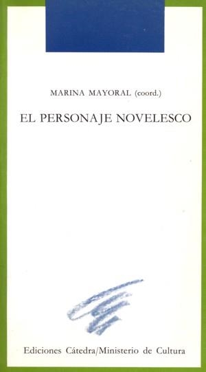 PERSONAJE NOVELESCO, EL | 9788437609744 | EZQUERRO, MILAGROS/VILLANUEVA, DARÍO