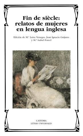 FIN DE SIÈCLE : RELATOS DE MUJERES EN LENGUA INGLESA | 9788437625164