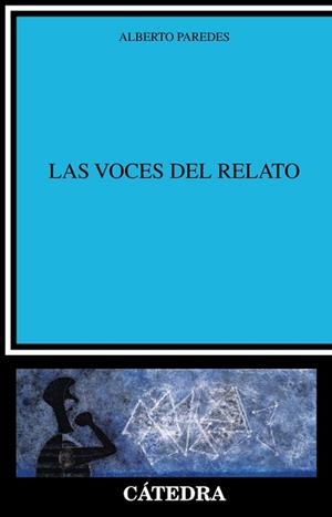 VOCES DEL RELATO, LAS | 9788437633848 | PAREDES, ALBERTO