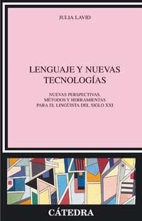 LENGUAJE Y NUEVAS TECNOLOGIAS | 9788437622088 | LAVID, JULIA