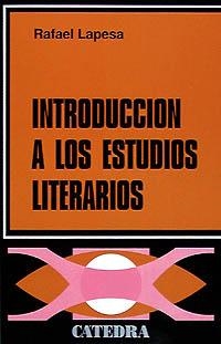 INTRODUCCIÓN A LOS ESTUDIOS LITERARIOS | 9788437600178 | LAPESA, RAFAEL