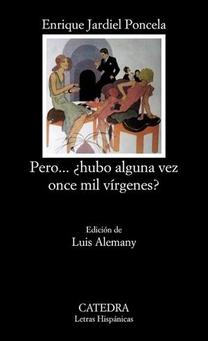 PERO... ¿HUBO ALGUNA VEZ ONCE MIL VÍRGENES? | 9788437607603 | JARDIEL PONCELA, ENRIQUE