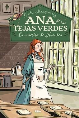 ANA DE LAS TEJAS VERDES 03 : LA MAESTRA DE AVONLEA | 9788427213678 | MONTGOMERY, LUCY MAUD