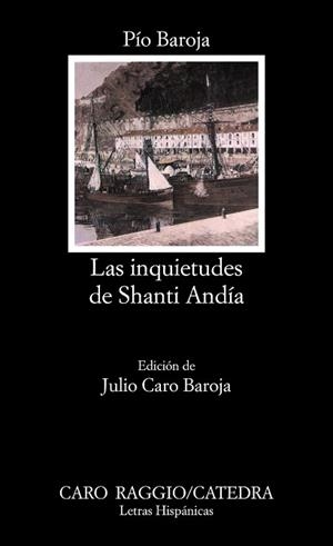 INQUIETUDES DE SHANTI ANDÍA, LAS | 9788437601236 | BAROJA, PÍO