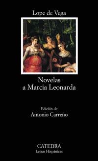 NOVELAS A MARCIA LEONARDO | 9788437619897 | VEGA, LOPE DE