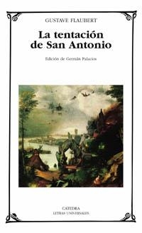 TENTACIÓN DE SAN ANTONIO, LA | 9788437621166 | FLAUBERT, GUSTAVE
