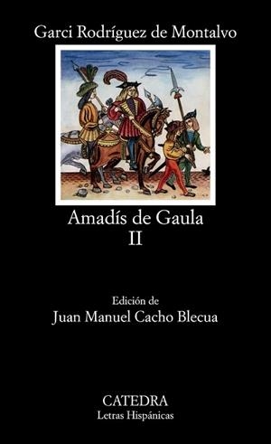 AMADIS DE GAULA. VOLUMEN 02 | 9788437607542 | RODRIGUEZ DE MONTALVO, GARCI