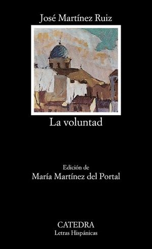 VOLUNTAD, LA | 9788437615929 | AZORIN
