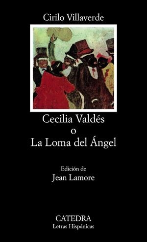CECILIA VALDÉS | 9788437610566 | VILLAVERDE, CIRILO
