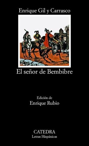 SEÑOR DE BEMBIBRE | 9788437605937 | GIL, ENRIQUE