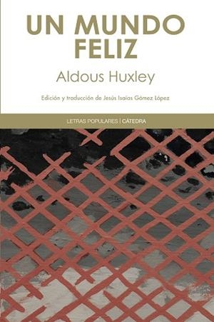 MUNDO FELIZ, UN | 9788437631370 | HUXLEY, ALDOUS
