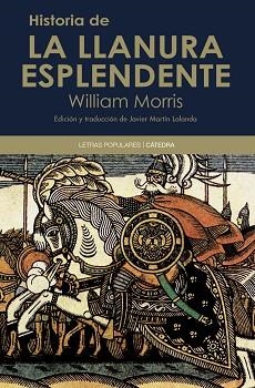 HISTORIA DE LA LLANURA ESPLENDENTE | 9788437632643 | MORRIS, WILLIAM