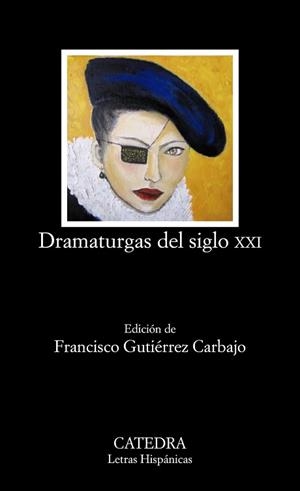 DRAMATURGAS DEL SIGLO XXI | 9788437632551 | DIVERSOS AUTORS