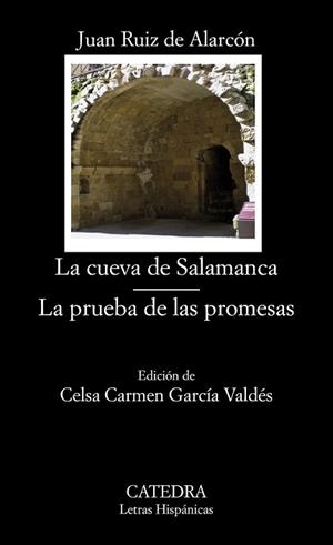 CUEVA DE SALAMANCA, LA / LA PRUEBA DE LAS PROMESAS | 9788437631363 | RUIZ DE ALARCÓN, JUAN