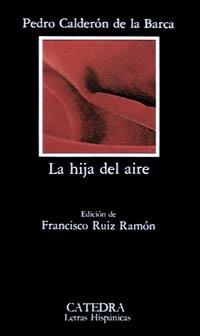HIJA DEL AIRE, LA | 9788437606835 | CALDERON DE LA BARCA, PEDRO