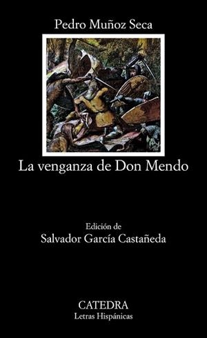 VENGANZA DE DON MENDO, LA | 9788437604831 | MUÑOZ SECA, PEDRO