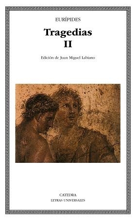 TRAGEDIAS II (EURIPIDES) | 9788437617411 | EURIPIDES