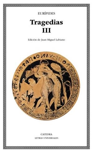 TRAGEDIAS III (EURIPIDES) | 9788437618333 | EURIPIDES