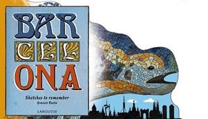 BAR-CEL-ONA. SKETCHES TO REMEMBER | 9788416368143 | RUEDA DE JUANA, GONZALO
