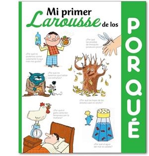 MI PRIMER LAROUSSE DE LOS ¿POR QUÉ? | 9788416368501 | LAROUSSE EDITORIAL