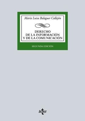 DERECHO DE LA INFORMACIÓN Y DE LA COMUNICACIÓN | 9788430969234 | BALAGUER CALLEJÓN, MARÍA LUISA