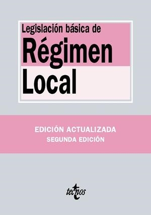 LEGISLACIÓN DE RÉGIMEN LOCAL (ED. 2016) | 9788430969463 | EDITORIAL TECNOS