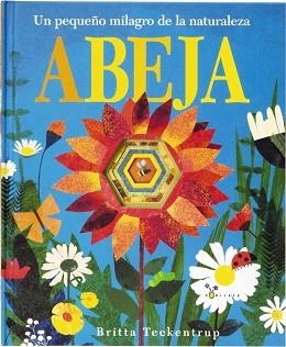 ABEJA. UN PEQUEÑO MILAGRO DE LA NATURALEZA | 9788469606223 | HEGARTY, PATRICIA