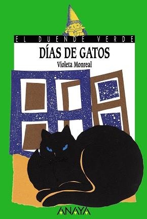 DÍAS DE GATOS | 9788420790015 | MONREAL, VIOLETA