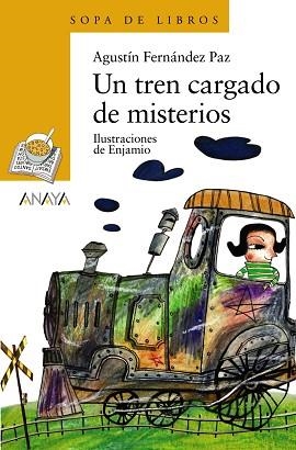 TREN CARGADO DE MISTERIOS, UN | 9788466736886 | FERNÁNDEZ PAZ, AGUSTÍN / CASTRO ENJAMIO, LUÍS