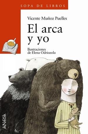 ARCA Y YO, EL | 9788466744386 | MUÑOZ PUELLES, VICENTE / ODRIOZOLA, ELENA