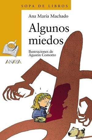 ALGUNOS MIEDOS | 9788466745758 | MACHADO, ANA MARÍA / COMOTTO, AGUSTÍN
