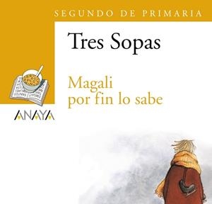 BLÍSTER "MAGALÍ POR FIN LO SABE" 2º DE PRIMARIA | 9788466747813 | ANAYA INFANTIL Y JUVENIL