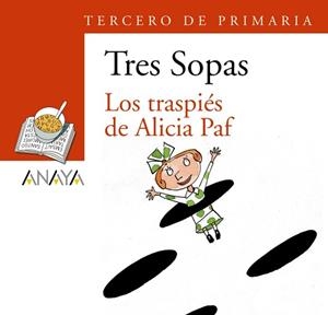 BLÍSTER "LOS TRASPIÉS DE ALICIA PAF" 3º DE PRIMARIA | 9788466747851 | ANAYA INFANTIL Y JUVENIL