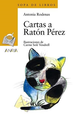 CARTAS A RATÓN PÉREZ | 9788466753753 | RODENAS, ANTONIA / SOLÉ VENDRELL, CARME