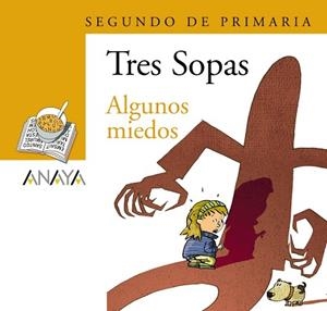 BLÍSTER "ALGUNOS MIEDOS" 2º DE PRIMARIA | 9788466753968 | ANAYA INFANTIL Y JUVENIL