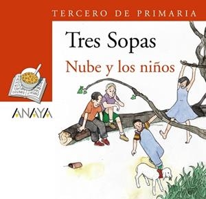 BLÍSTER "NUBE Y LOS NIÑOS" 3º DE PRIMARIA | 9788466753982 | ANAYA INFANTIL Y JUVENIL