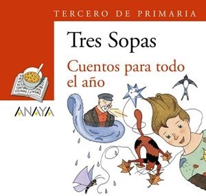 BLÍSTER "CUENTOS PARA TODO EL AÑO" 3º DE PRIMARIA | 9788466753999 | ANAYA INFANTIL Y JUVENIL