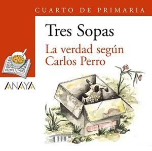 BLISTER "LA VERDAD SEGÚN CARLOS PERRO" 4º DE PRIMARIA | 9788466764940 | ANAYA INFANTIL Y JUVENIL