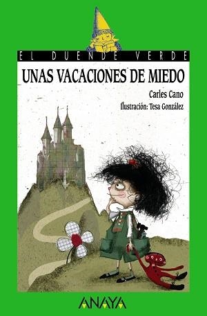 VACACIONES DE MIEDO, UNA | 9788466777155 | CANO, CARLES / GONZÁLEZ, TESA