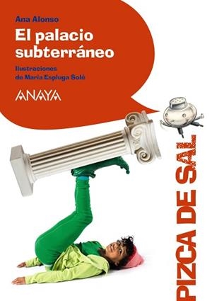 PALACIO SUBTERRÁNEO, EL | 9788466795050 | ALONSO, ANA / ESPLUGA, MARIA