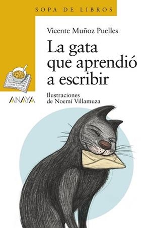GATA QUE APRENDIÓ A ESCRIBIR, LA | 9788467828948 | MUÑOZ PUELLES, VICENTE / VILLAMUZA, NOEMÍ