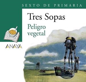 BLÍSTER "PELIGRO VEGETAL" 6º DE PRIMARIA | 9788466747929 | ANAYA INFANTIL Y JUVENIL