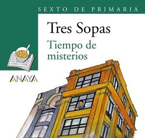 BLÍSTER "TIEMPO DE MISTERIOS" 6º DE PRIMARIA | 9788466785716 | ANAYA INFANTIL Y JUVENIL